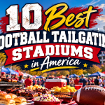 10 Best Football Tailgating Stadiums in America